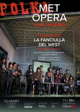 Met Opera 2026/27: Giacomo Puccini LA FANCIULLA DEL WEST